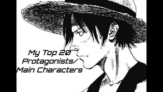 My Top 20 Best Animanga Protagonists/ Main Characters