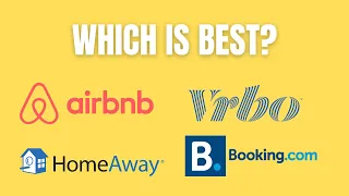 Airbnb vs Vrbo vs Booking.com vs Homeaway