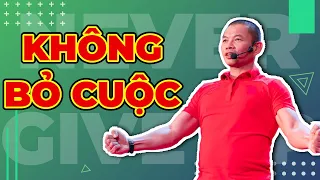 Thành công là không bỏ cuộc - Công thức giúp bạn chinh phục mục tiêu trong kinh doanh