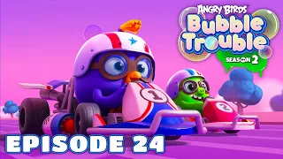 Angry Birds Bubble Trouble S2 | Ep.24 Bomb's Away