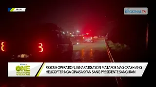 One Western Visayas: Helicopter nga ginasakyan sang presidente sang Iran, nag-crash