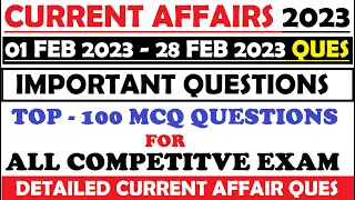 Current Affairs February 2023 | Current Affairs monthly 2023 | Last 6 month Current Affairs 2023 |