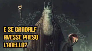 E se Gandalf avesse preso l'Anello?