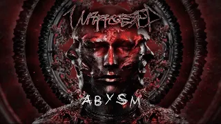Unprocessed  -  Abysm