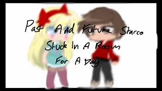 Past And Future Starco Stuck In A Room For A Day // SVTFOE // Starco // + Reaction Video