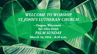 2024-03-24 St. John's 8:30am Sunday Service Live