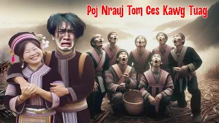 Poj Nrauj Tom Ces Kawg Tuag 4/18/2024