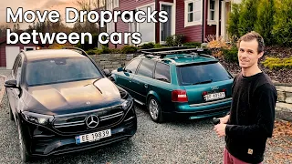 Moving Dropracks Between Cars in 5 Minutes