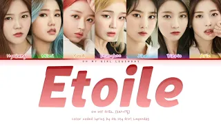 OH MY GIRL (오마이걸) - ETOILE | English Version | Tradução/legendado (ENG/Pt-Br)