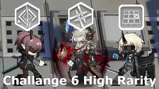 [Arknights] CC#10 Challange 6 High Rarity Guide