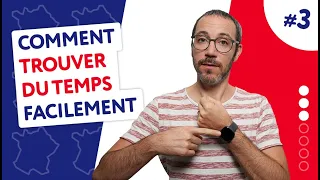 Règle 3 - Pas le temps d'apprendre ? Voici la solution... ST FRA | Apprendre le français 🇫🇷