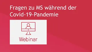 Fragen zu MS während der Covid-19-Pandemie