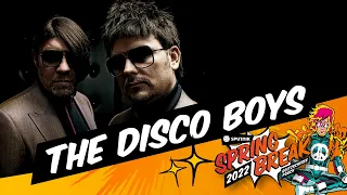 SPUTNIK SPRING BREAK 2022 - Club Stage - The Disco Boys