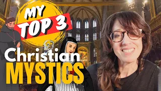 Best Christian Mystics of ALL Time | My Top 3