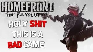 Homefront The Revolution but its a terrible game...