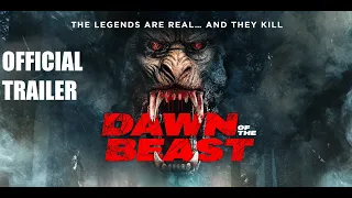 DAWN OF THE BEAST - Official Trailer - Horror Movie 2021 Bigfoot vs Wendigo