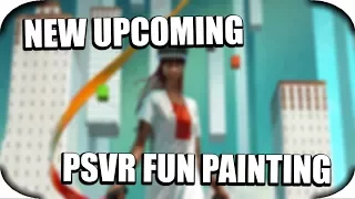 PSVR - New Upcoming Amazing PSVR 3D Painting! (CoolPaintr)