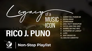 Legacy of a Music Icon: Rico J. Puno - (Non-Stop Playlist)