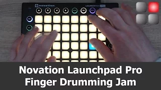 Launchpad Pro Finger Drumming Jam