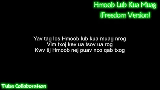 Hmoob Lub Kua Muag (Freedom Version) Instrumental