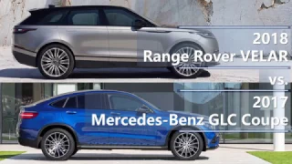 2018 Range Rover Velar vs. 2017 Mercedes Benz GLC Coupe technical comparison