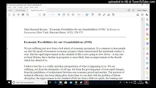 Economic Possibilities for our Grandchildren, John Maynard Keynes.