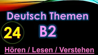 24- Deutsch Themen - B2