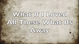 Kane Brown- What Ifs ft. Lauren Alaina (Lyrics)