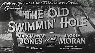 The Old Swimmin' Hole (1940) - Orlando Eastwood Films