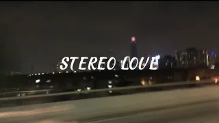 stereo love slowed+reverb (for your backsound video)