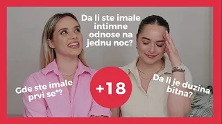 18+ Q&A - Da li ste imale intimne odnose na jednu noc?