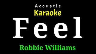 [Acoustic Karaoke] FEEL - Robbie Williams