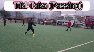 Today training session (Tiki Taka)