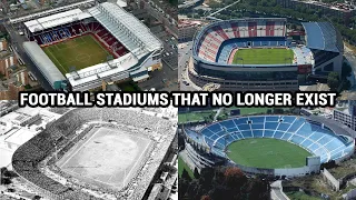 10 Football Stadiums That No Longer Exist