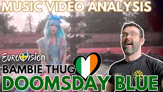 🇮🇪 Bambie Thug "DoomsDay Blue" MUSIC VIDEO ANALYSIS | Ireland 🇮🇪 | Eurovision 2024