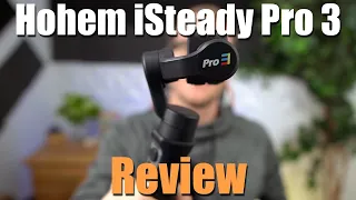 Hohem iSteady Pro 3 for GoPro Hero 8/7/6/5/4/3 Action Camera Review