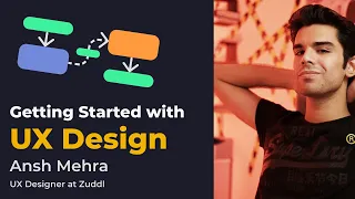 The Art of Learning Fast, and Earning More by Ansh Mehra| Getting Started with UX Design as a Career