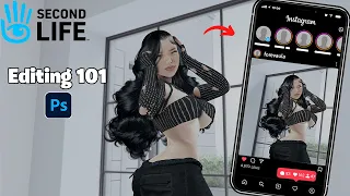 Editing 101 | How To Edit Your Pictures Like A Pro | Second Life
