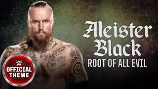 WWE NXT Aleister Black Theme Song by CFO$ & Incendiary - Root of All Evil (1 Hour Version)