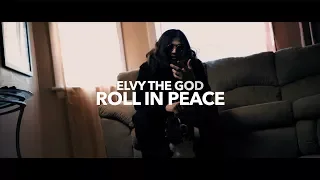 eLVy The God - Roll In Peace "Remix" (Official Video)