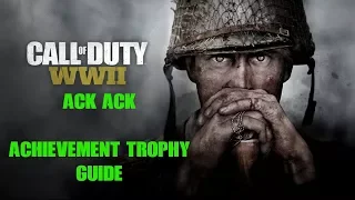 Call of Duty WW2 | Mission 2 | Ack Ack Trophy / Achievement Guide