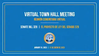 Virtual Town Hall Meeting --- Senate Bill 328