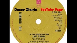 The Trammps - Love Epidemic (A Tom Moulton Mix)