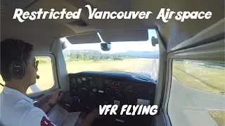 VANCOUVER AIRSPACE RESTRICED | Flying a Cessna | ATC Audio