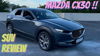 Mazda CX30 Review- Stylish and Premium SUV |SOUTH AFRICAN YOUTUBER