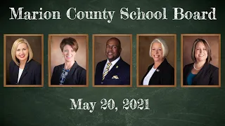 May 20, 2021 Marion County School Board Work Session