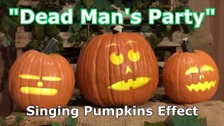 Dead Mans Party - Singing Pumpkins Effect Animation