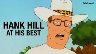 Hank Hill at His Best | King of the Hill | adult swim