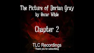 AUDIOBOOK The Picture of Dorian Gray (Chapter 2) by Oscar Wilde