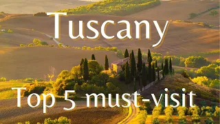 Under The Tuscan Sun ! Discover The Top 5 best places you must visit in Toscany, Italy! travel guide